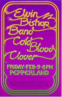 (Poster: Elvin Bishop/Cold Blood/Clover)